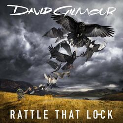 Cover of Rattle That Lock (Deluxe)
