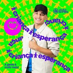 Cover of A Gente é Muito Mais Criança Esperança