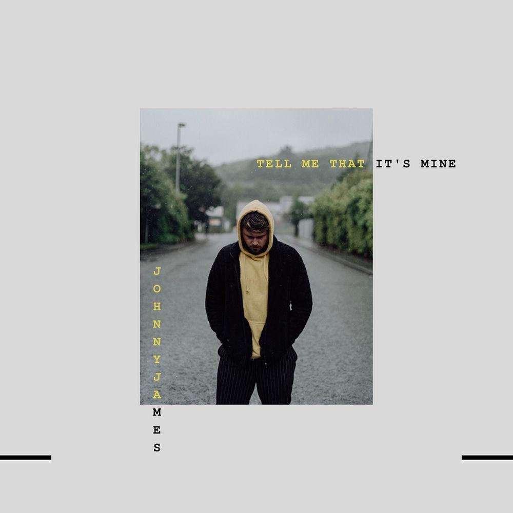 Album artwork for Tell Me That It's Mine by Johnny James