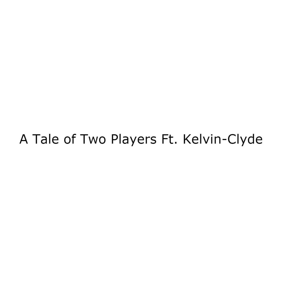 Picture of A Tale of Two Players