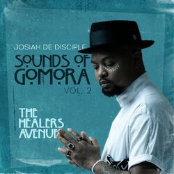Cover of Sounds of Gomora Vol. 2: The Healers Avenue