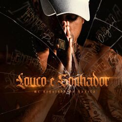 Cover of Louco e Sonhador
