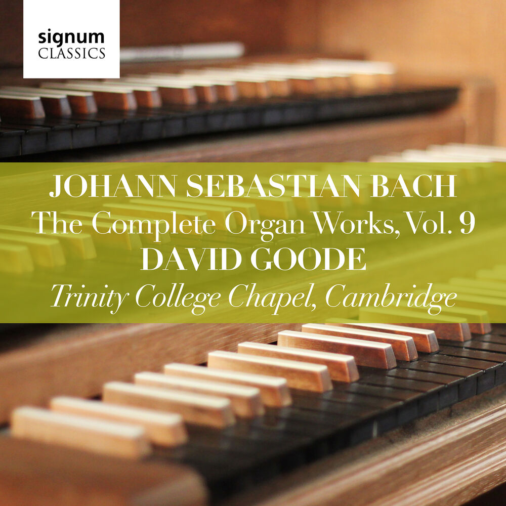 Picture of Johann Sebastian Bach: The Complete Organ Works Vol. 9 – Trinity College Chapel, Cambridge