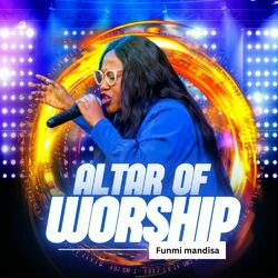 Cover of ALTAR OF WORSHIP (FINISHED WORK OF CHRIST)