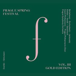 Cover of Prague Spring Festival Gold Edition:, Vol. 3 (Live)