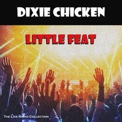 Cover of Dixie Chicken (Live)