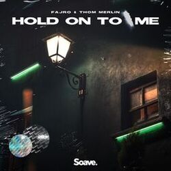 Cover of Hold On To Me