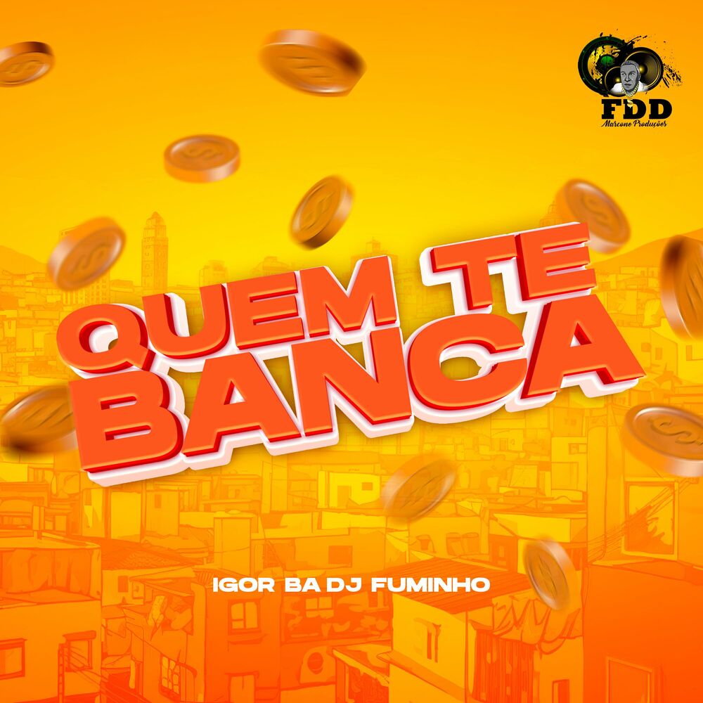Picture of Quem Te Banca