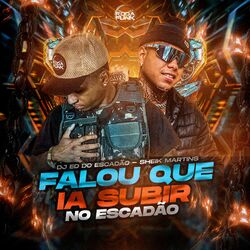 Cover of Falou Que Ia Subir no Escadão