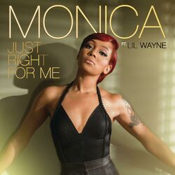 Cover of Just Right for Me (feat. Lil Wayne)