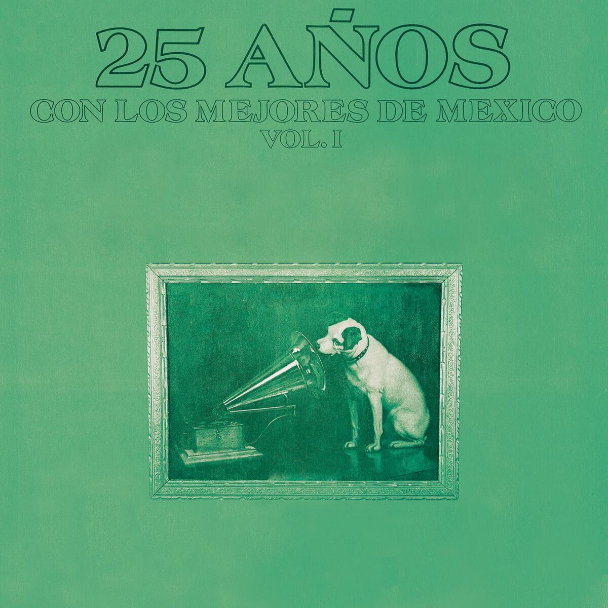 Album cover of 25 Años Con los Mejores de México