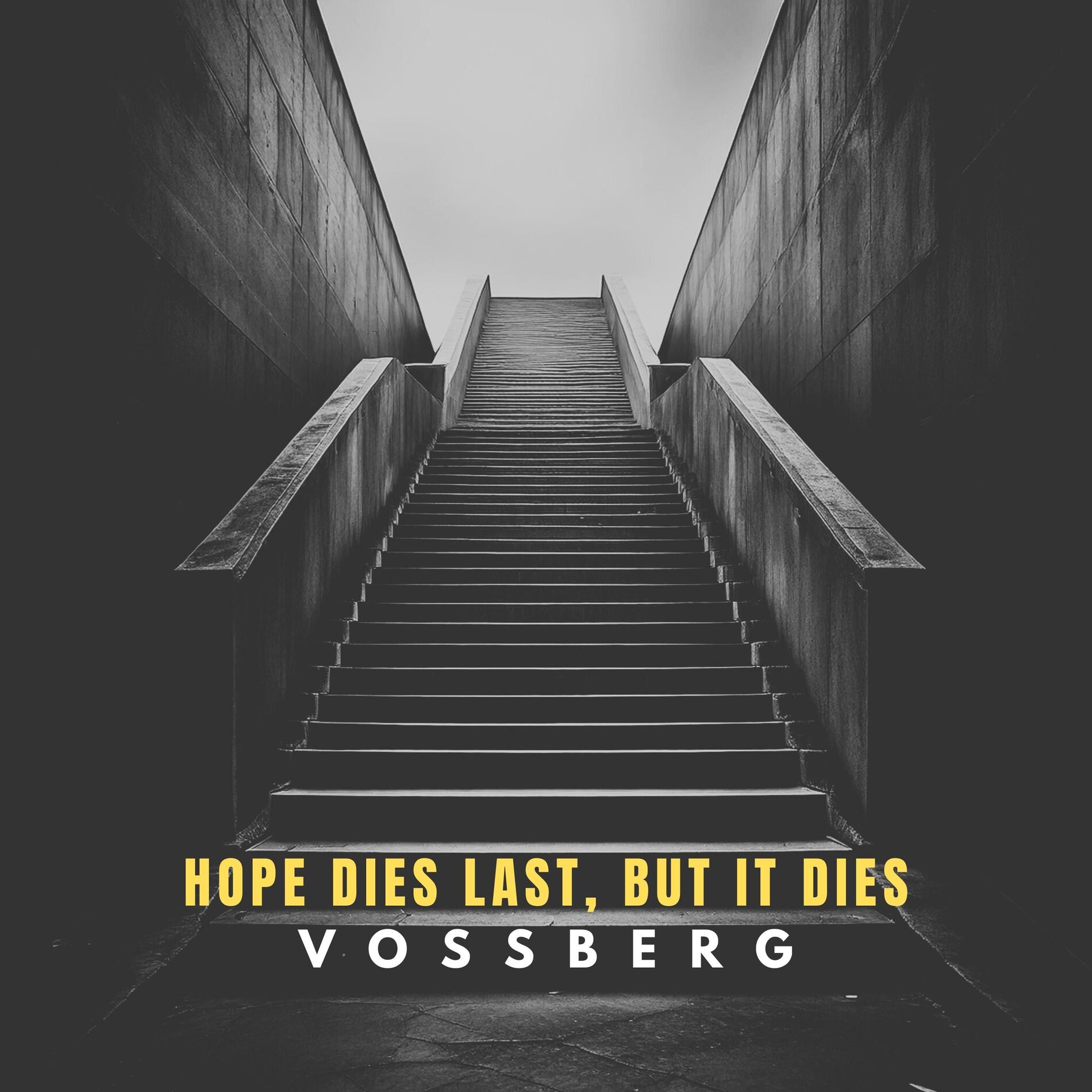 Album cover of Hope Dies Last, But It Dies