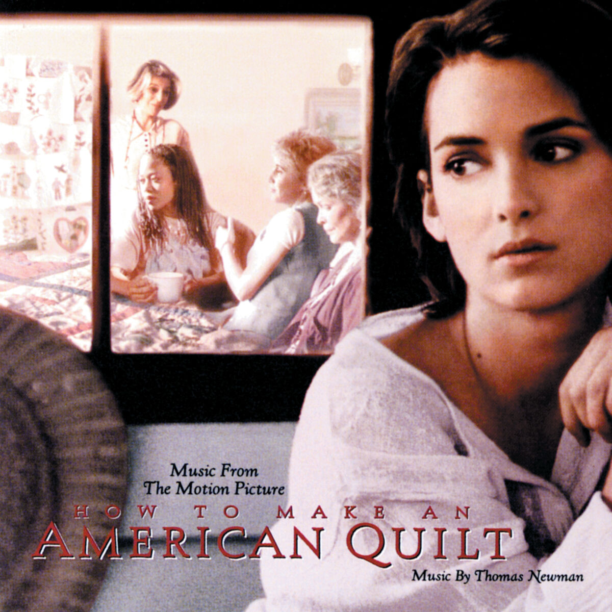 Album cover of How To Make An American Quilt (Original Motion Picture Soundtrack)