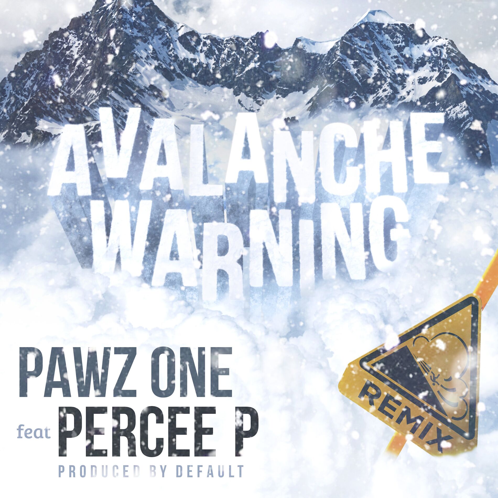 Album cover of Avalanche Warning (Remix) (feat. Percee P)