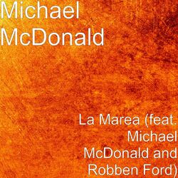 Cover of La Marea (feat. Robben Ford)