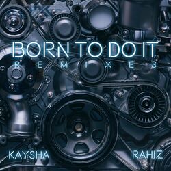 Cover of Born to Do It (Remixes)