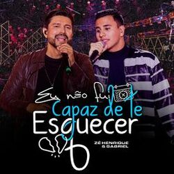 Cover of Eu Não Fui Capaz de Te Esquecer (Na Linha do Tempo, Ao Vivo)