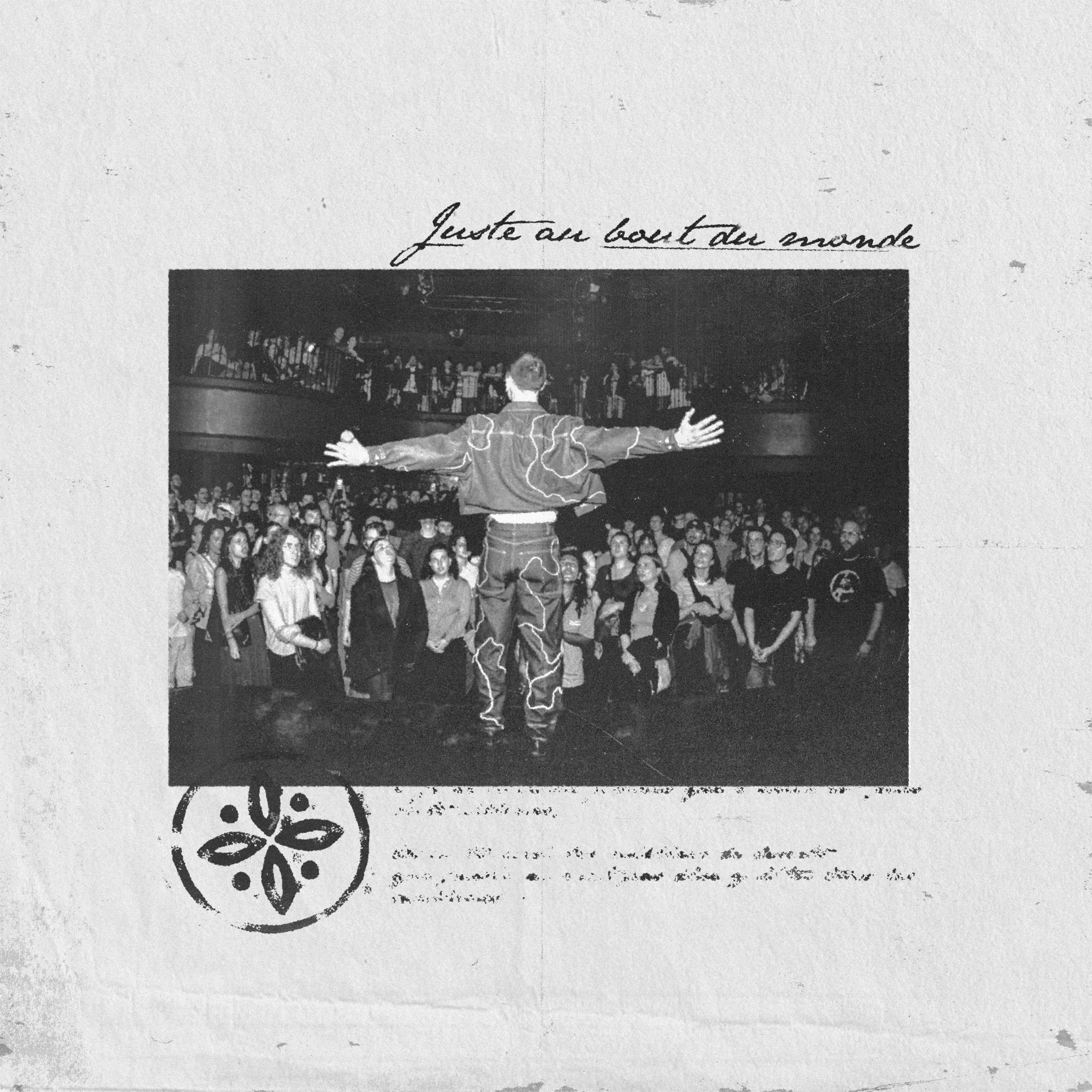 Album cover of Juste au bout du monde