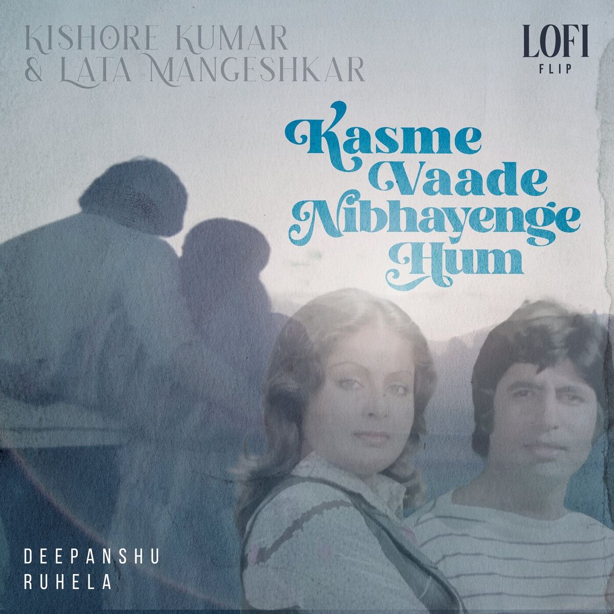 Album cover of Kasme Vaade Nibhayenge Hum - Part I (Lofi Flip)