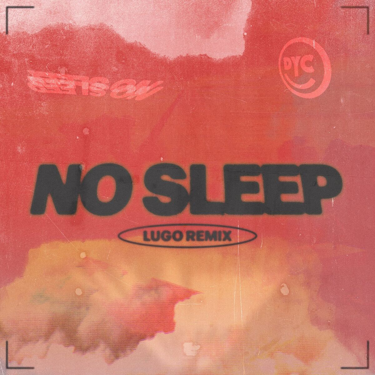 Album cover of No Sleep (Lugo Remix)