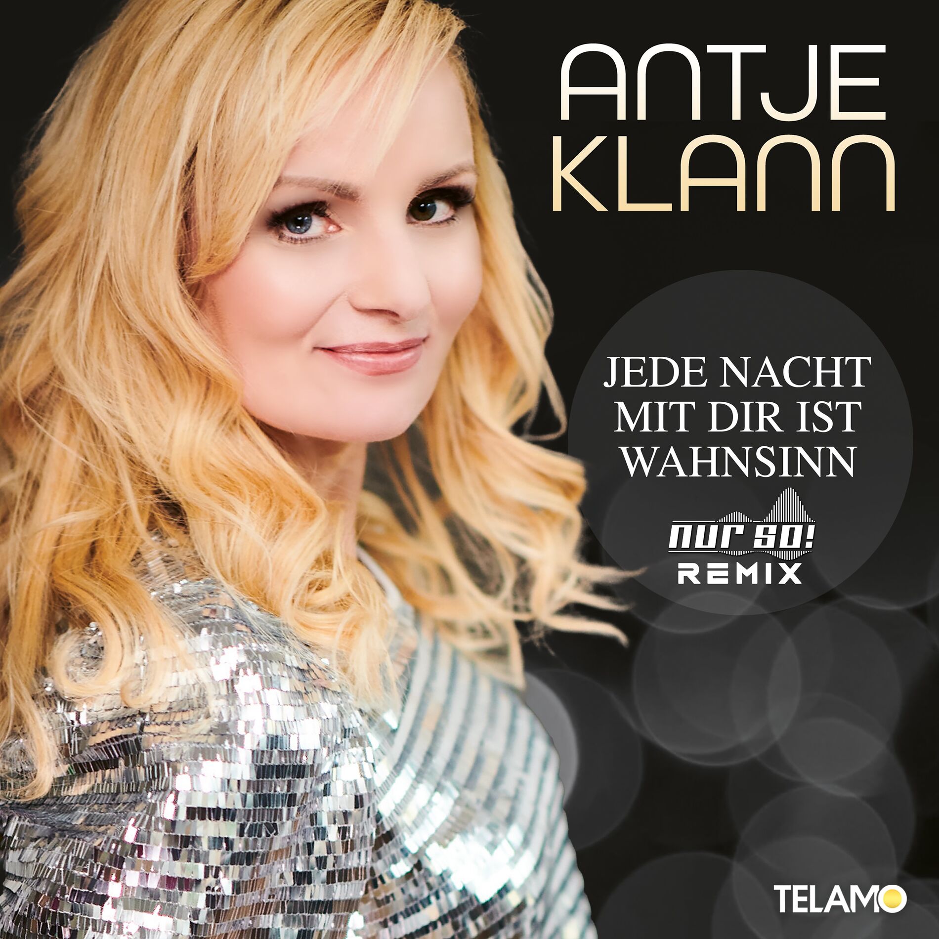 Album cover of Jede Nacht mit Dir ist Wahnsinn (Nur So! Remix)