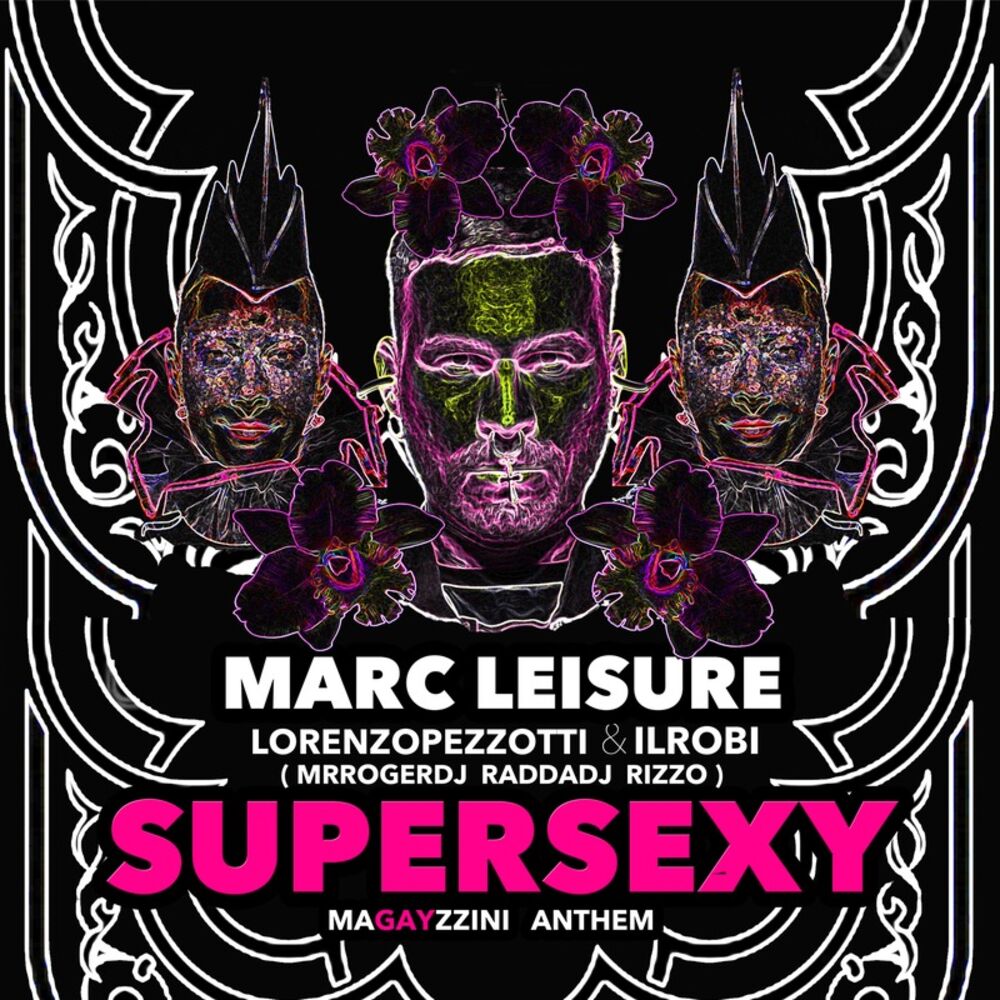 Picture of Supersexy (Magayzzini Anthem) (Feat. L.pezzotti & il Robi)