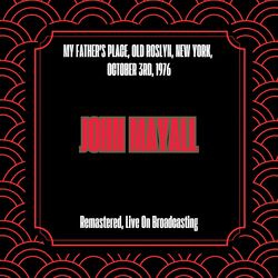 My Father's Place, Old Roslyn, New York, October 3rd, 1976 (Remastered, Live On Broadcasting)
