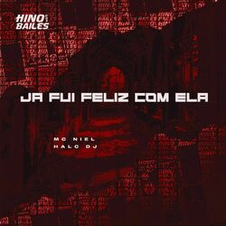 Cover of Ja Fui Feliz Com Ela