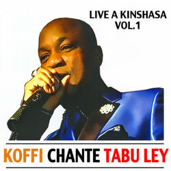Cover of Koffi chante Tabu Ley: Live à Kinshasa, Vol. 1