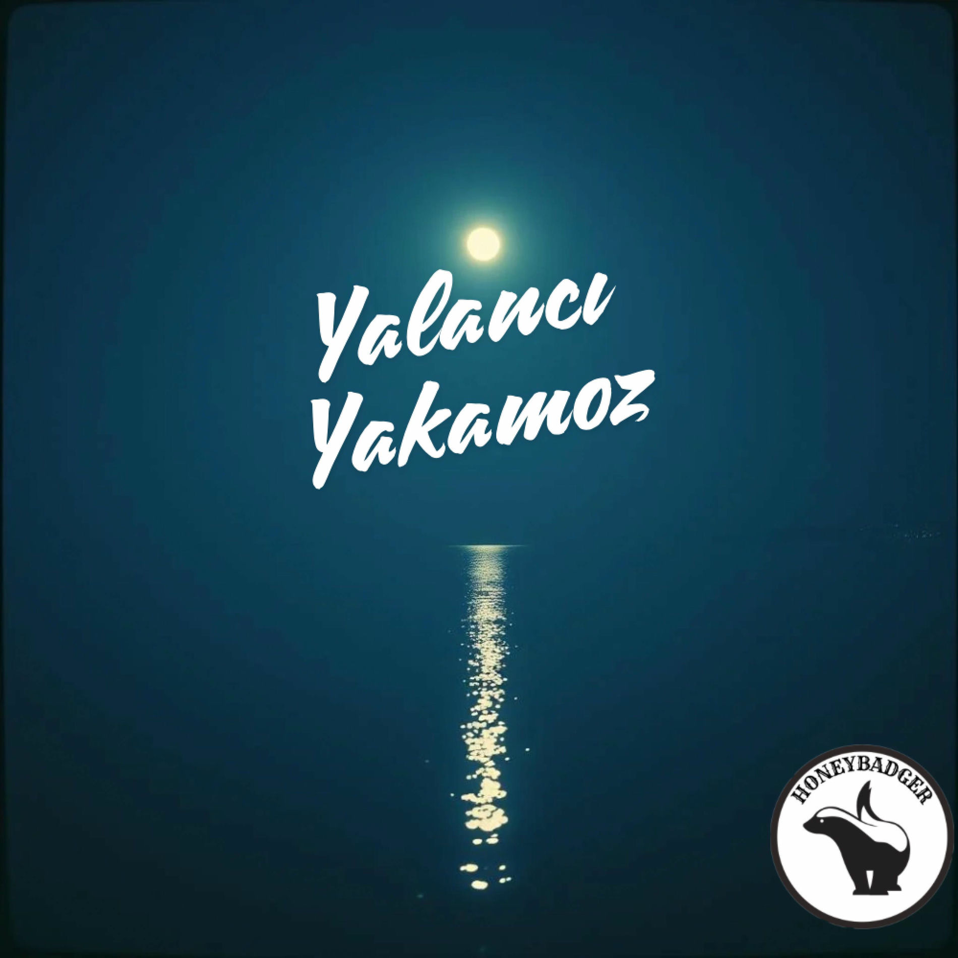 Album cover of Yalancı Yakamoz