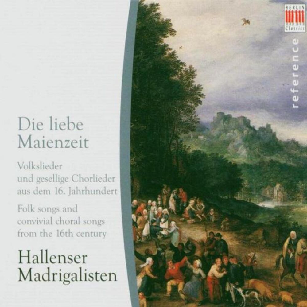 Picture of Die liebe Maienzeit (Folk songs and convivial choral songs from the 16th century)