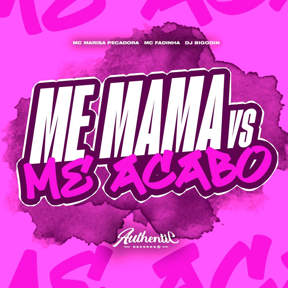 Picture of Me Mama Vs Me Acabo