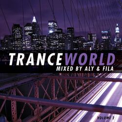 Cover of Trance World, Vol. 2 (Mixed by Aly & Fila)