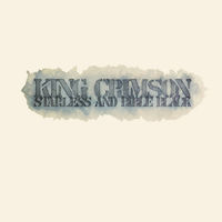 King Crimson - Starless And Bible Black | Deezer