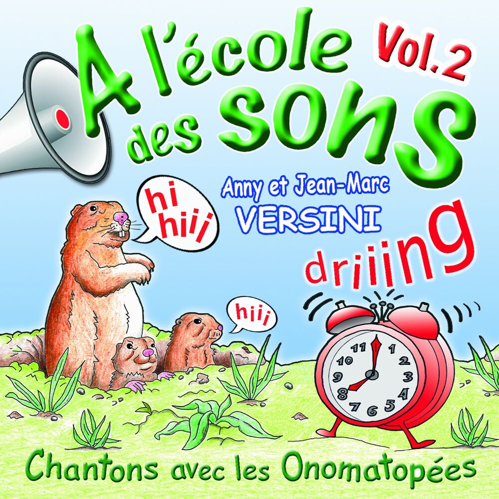 Picture of A l'école des sons, vol. 2 (Chantons avec les onomatopées)