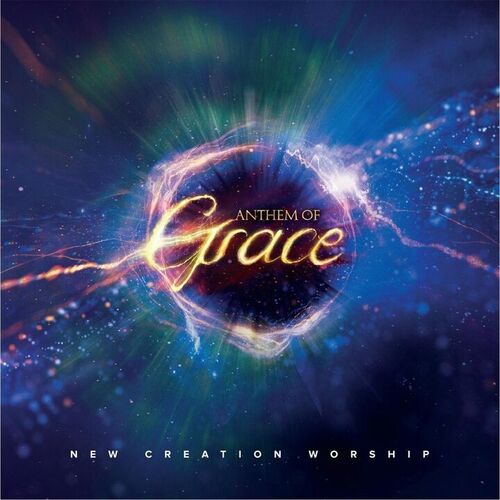Anthem of Grace by New Creation Worship - 148 BPM