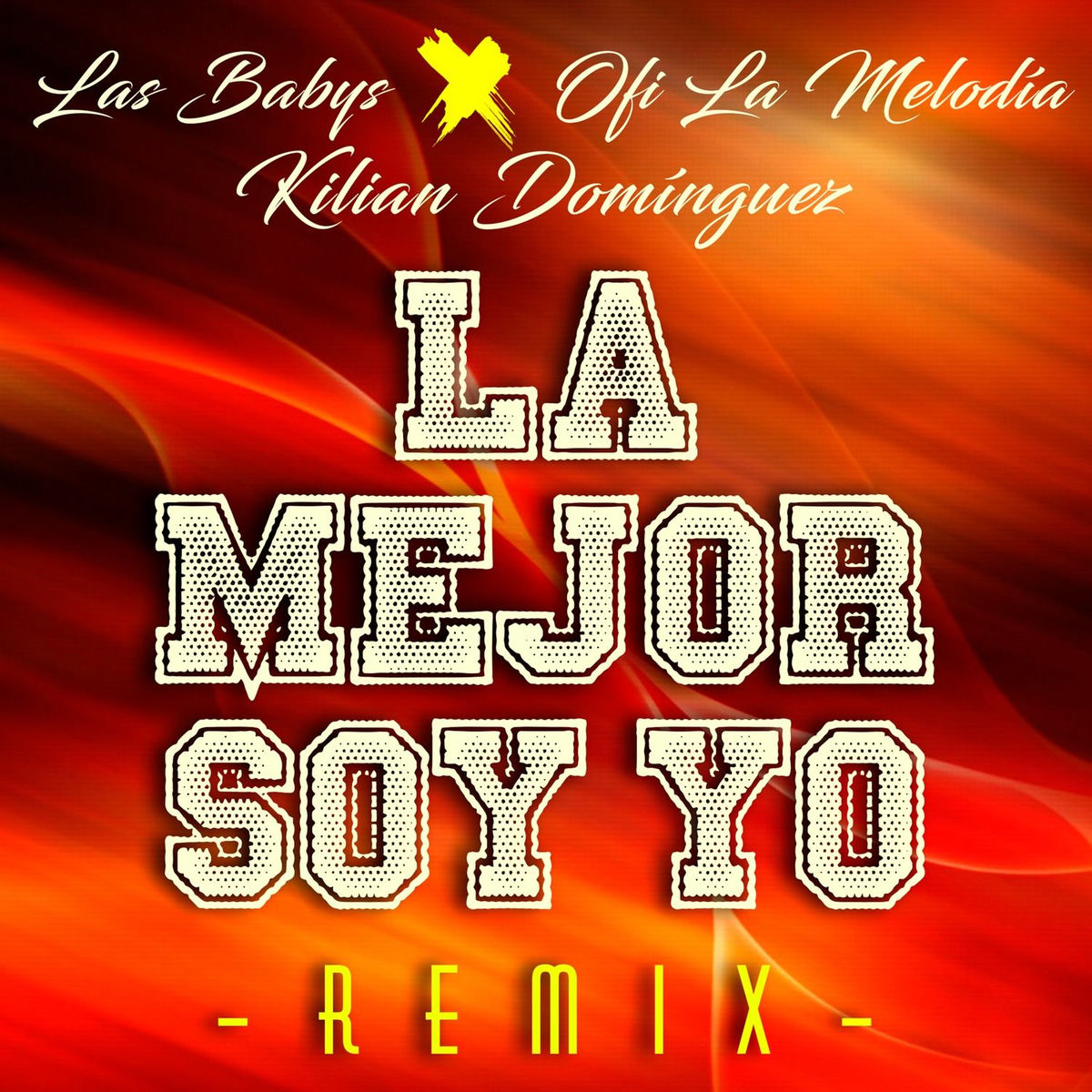 Album cover of La mejor soy yo (Remix)