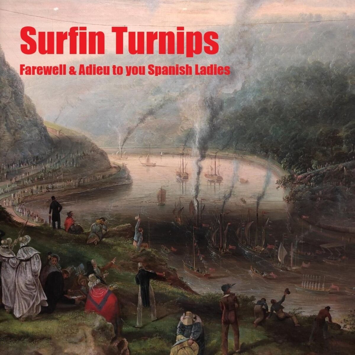 Album cover of Farewell and Adieu to You Spanish Ladies