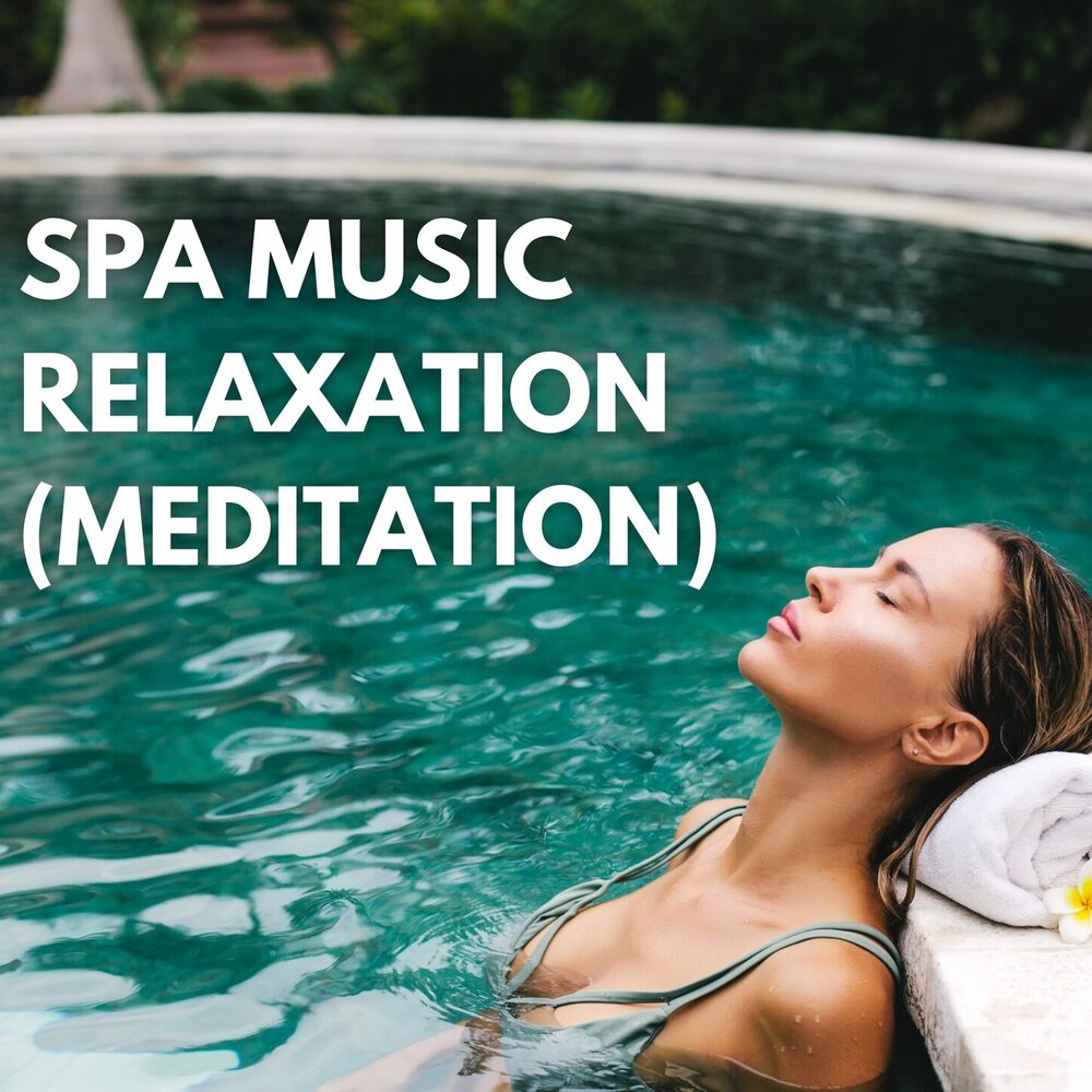 Picture of Spa Music Relaxation (Meditation)