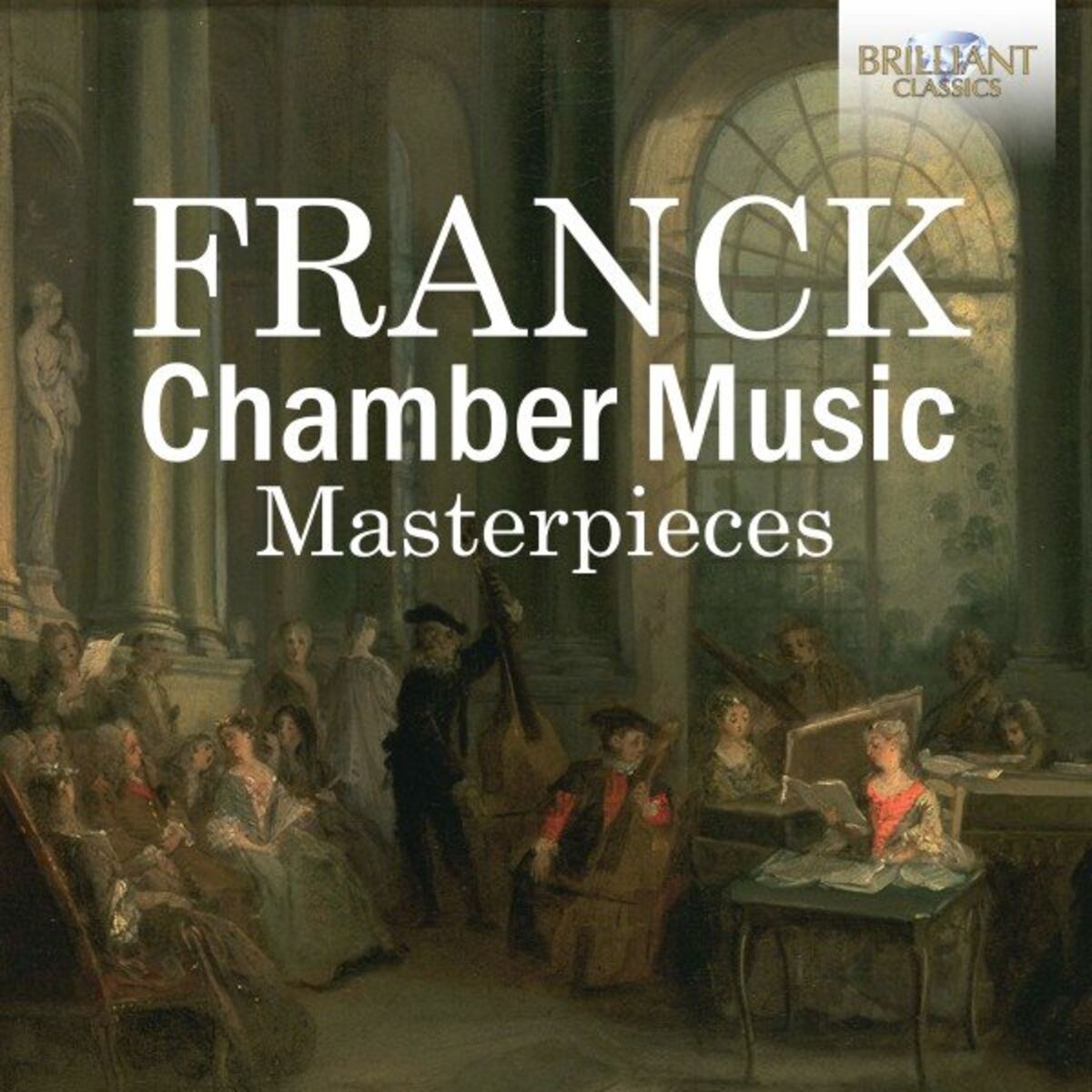 Album cover of Franck: Chamber Music Masterpieces