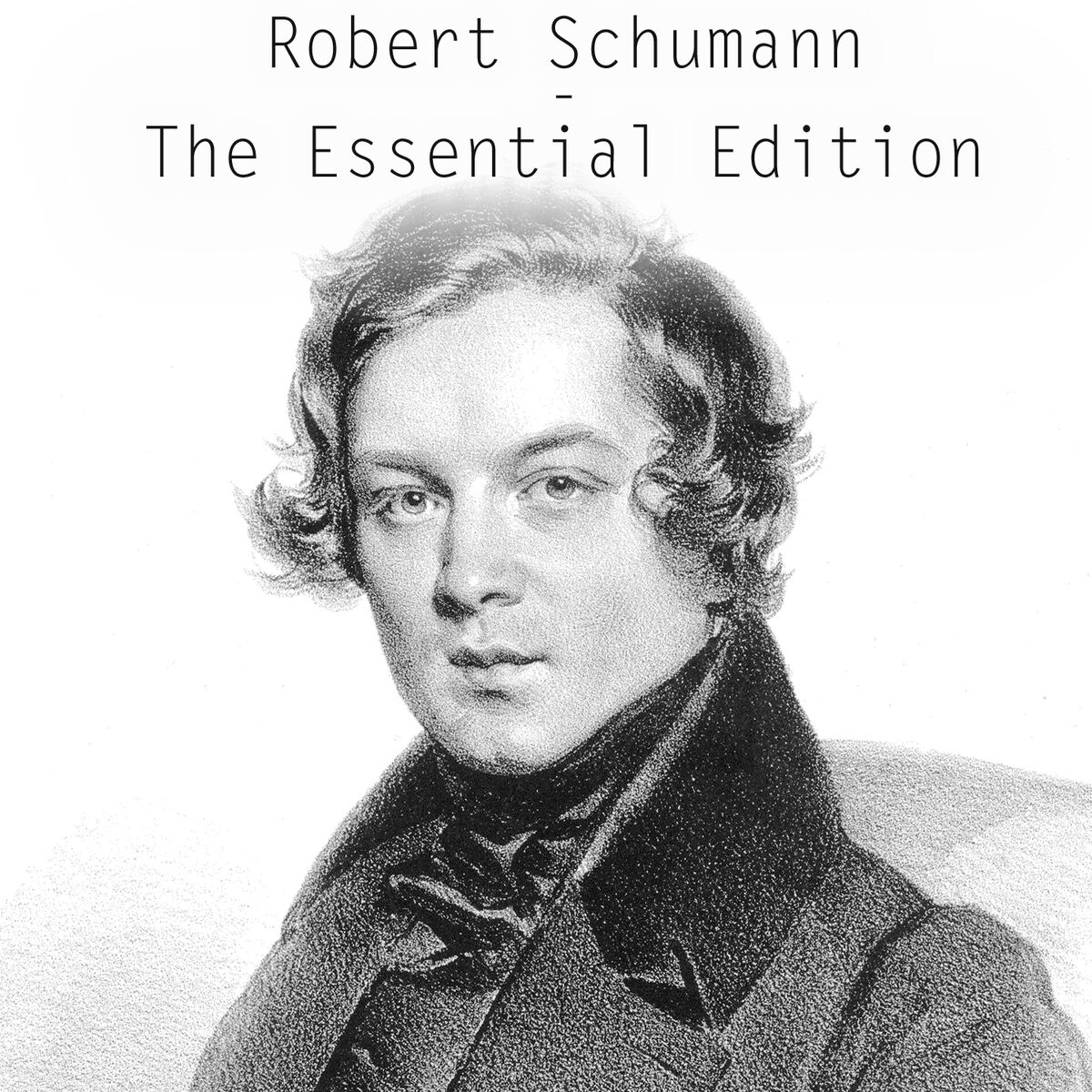 Album cover of Robert Schumann - The Essential Edition