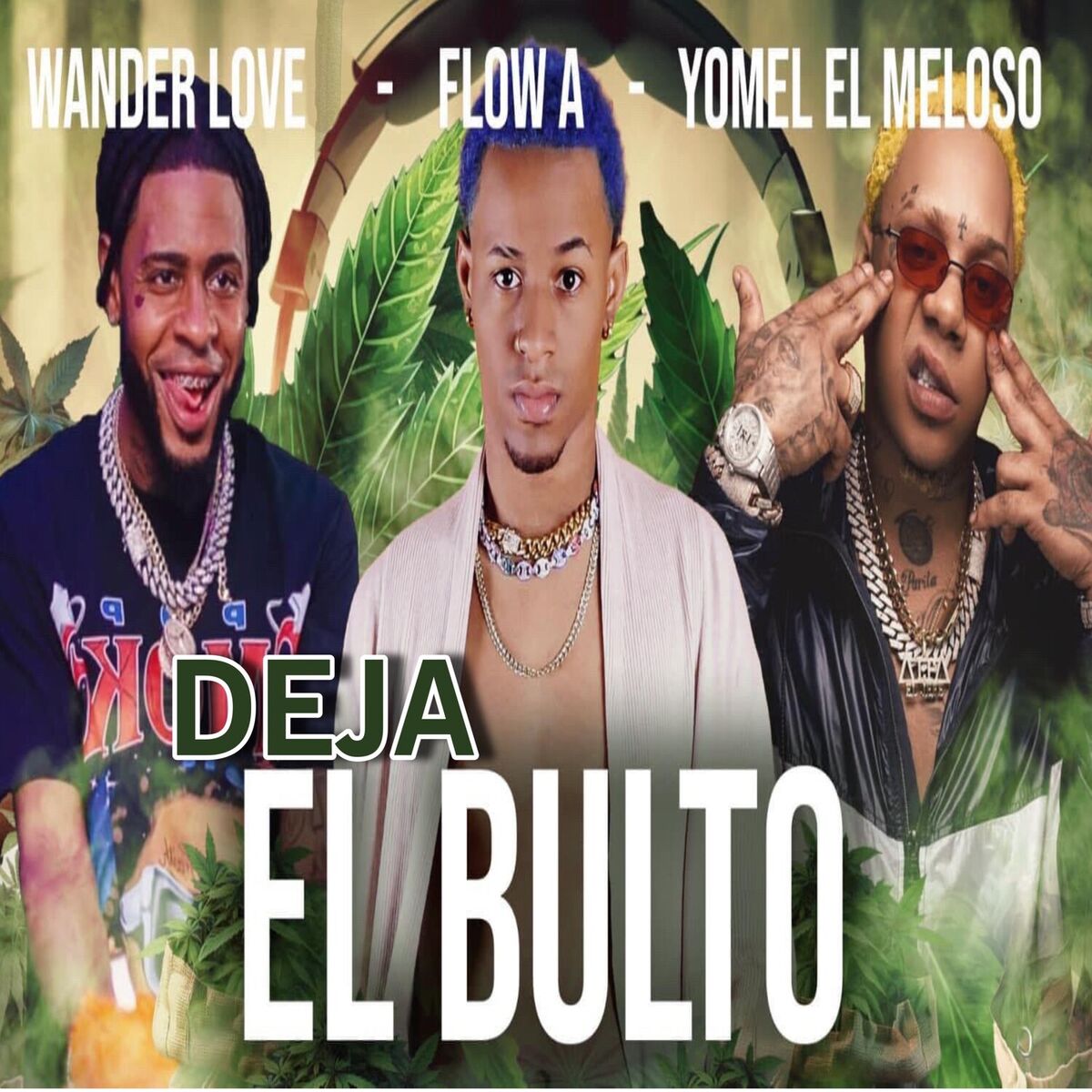 Album cover of Deja El Bulto