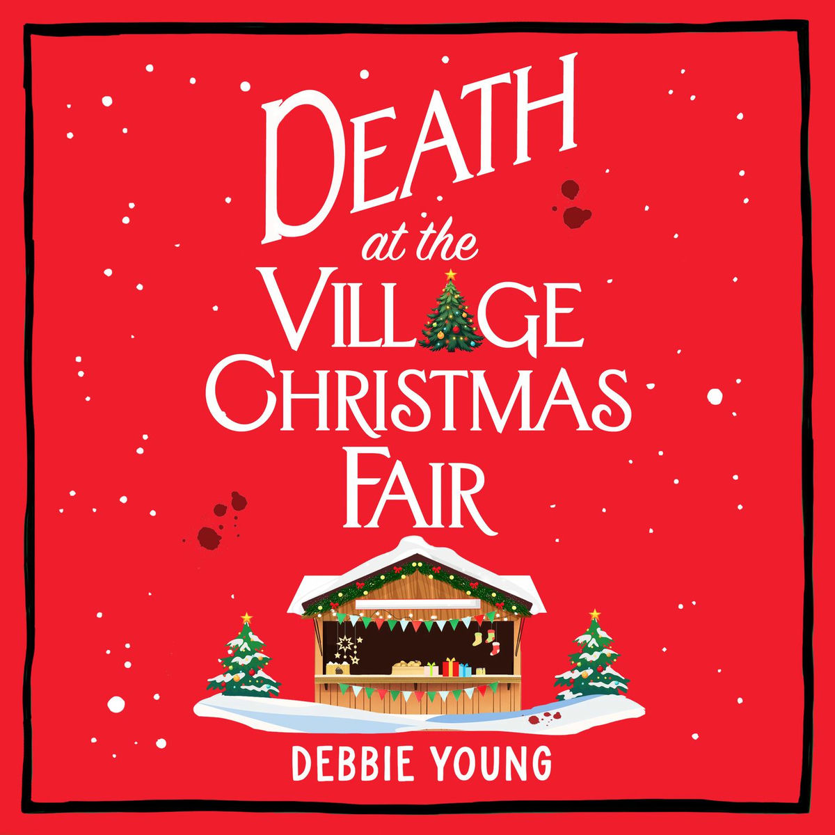 Album cover of Chapter 1 - Death at the Village Christmas Fair - A BRAND NEW page-turning cosy mystery from Debbie Young