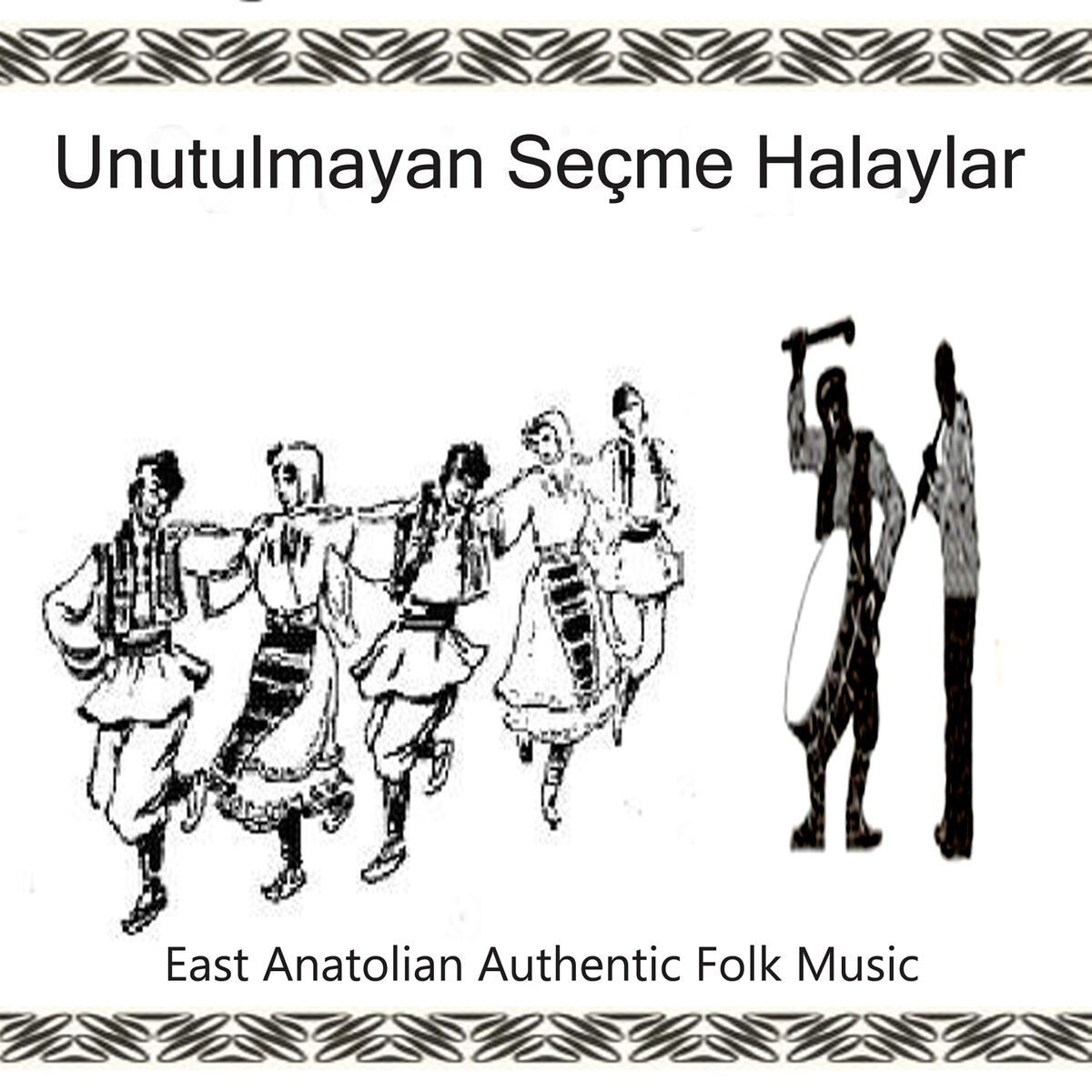 Album cover of Unutulmayan Seçme Halaylar