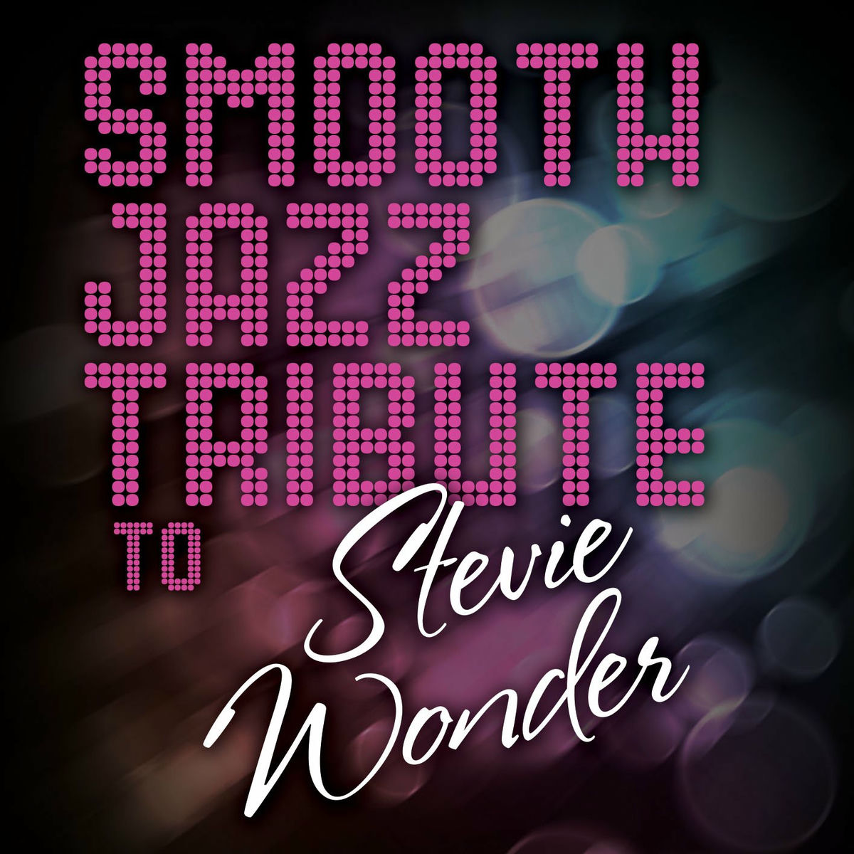 Album cover of Smooth Jazz Tribute to Stevie Wonder