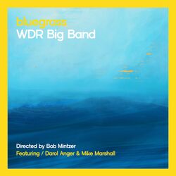 Cover of Bluegrass (Live Radio Show Recording Directed by Bob Mintzer)