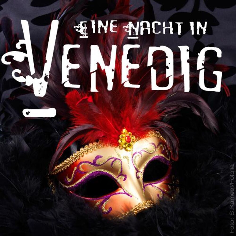 Picture of Eine Nacht In Venedig - Ein großer Operettenquerschnitt