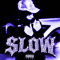 Slow