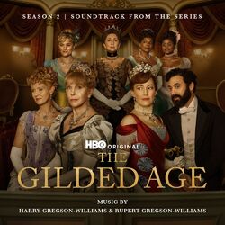 Cover of The Gilded Age: Season 2 (Soundtrack from the HBO® Original Series)