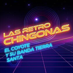 Cover of Las Retro Chingonas